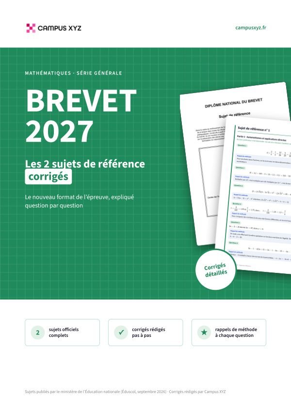 Couverture : Brevet 2027, les 2 sujets de référence corrigés